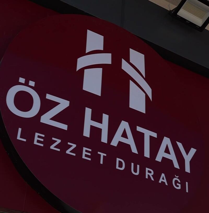 Öz Hatay Lezzet Durağı tabelası